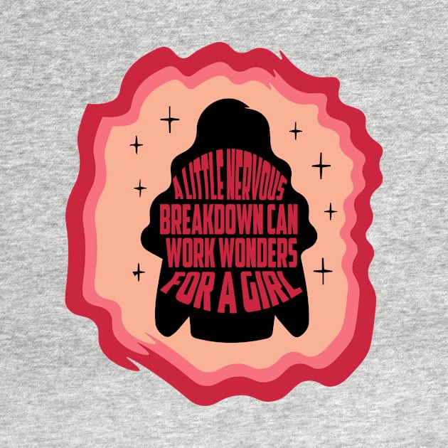 a little nervous breakdown can work wonders for a girl Sticker by Pop-clothes